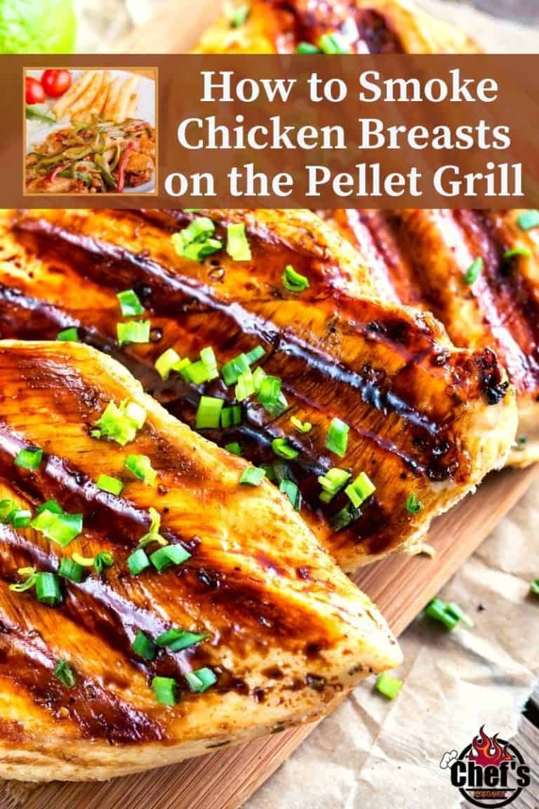 How to Smoke Chicken Breasts on a Pellet Grill - Chefs Magnet